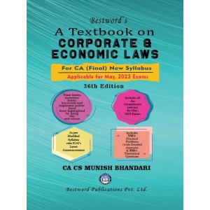 Munish Bhandari's Textbook on Corporate & Economic Laws for CA Final May 2023 Exam [New Syllabus] by Bestword Publication